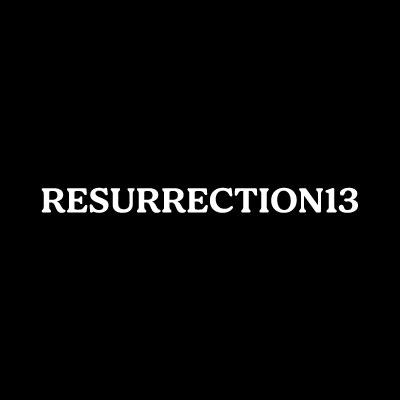 레저렉션13(Resurrection13)