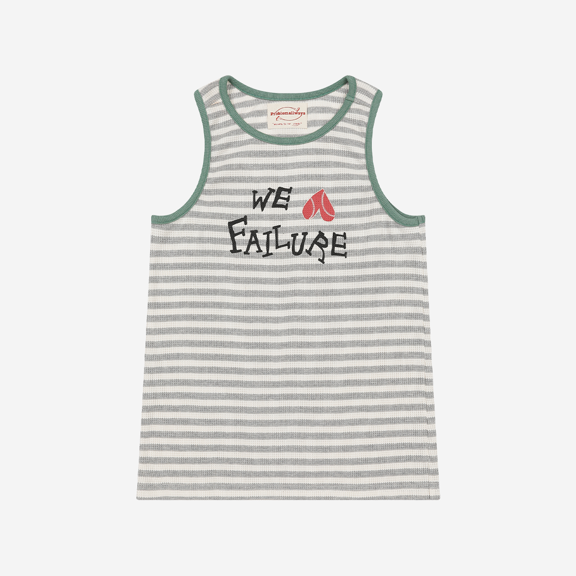 D02TS02GY Problemallways We Love Failure Sleeveless Gray