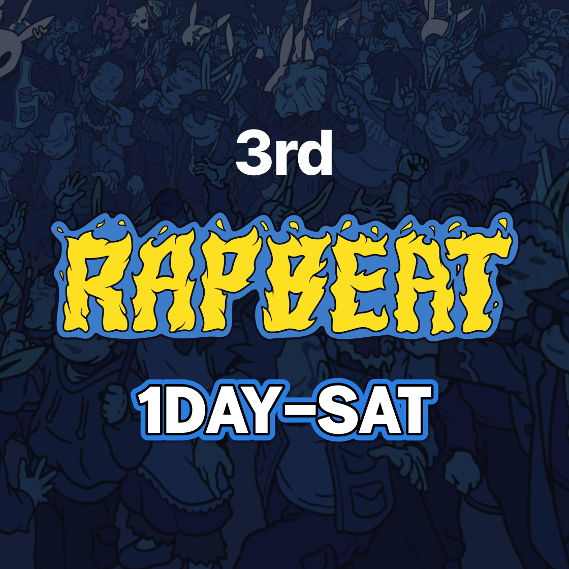 RB2024THIRD1SAT RAPBEAT 2024 3RD TICKET 1DAY-SAT