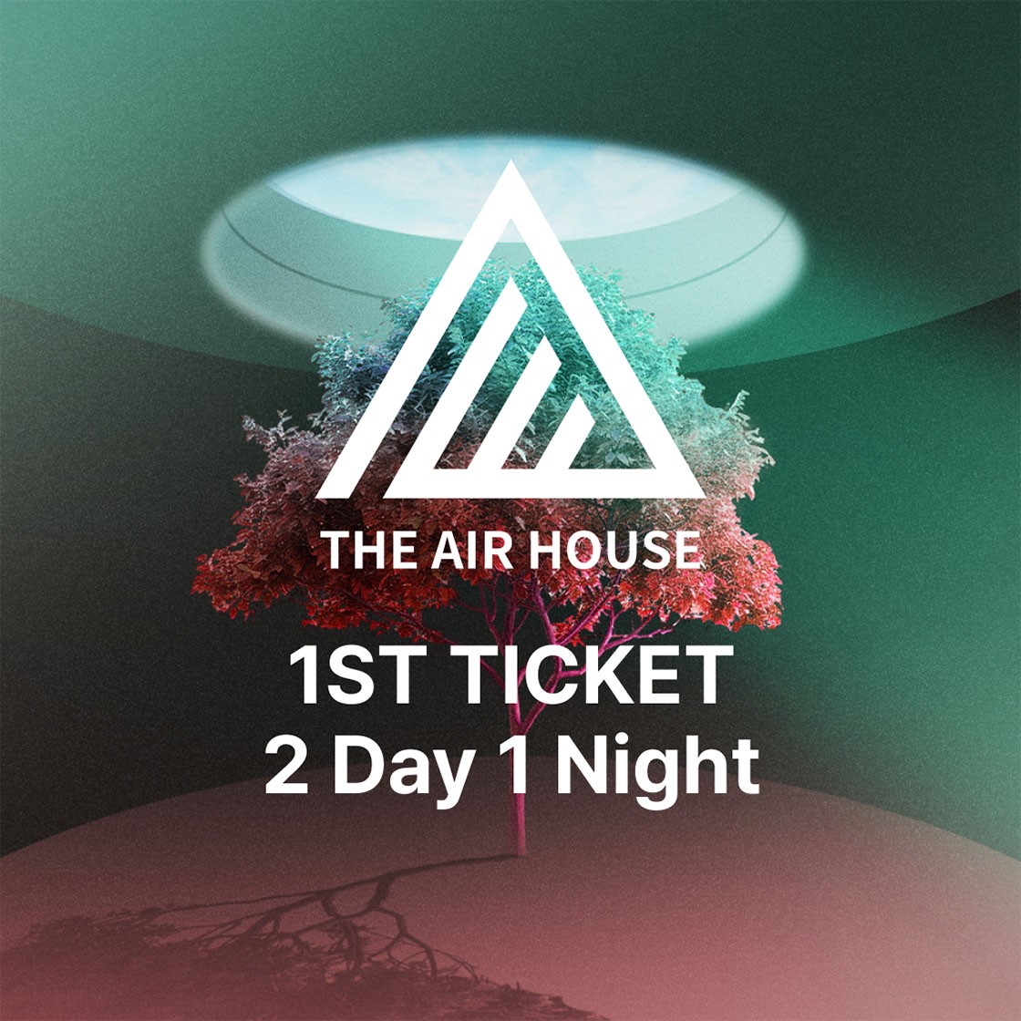 The Air House 1st Ticket - Sat 12:00 ~ Sun 16:00 상세 이미지 1