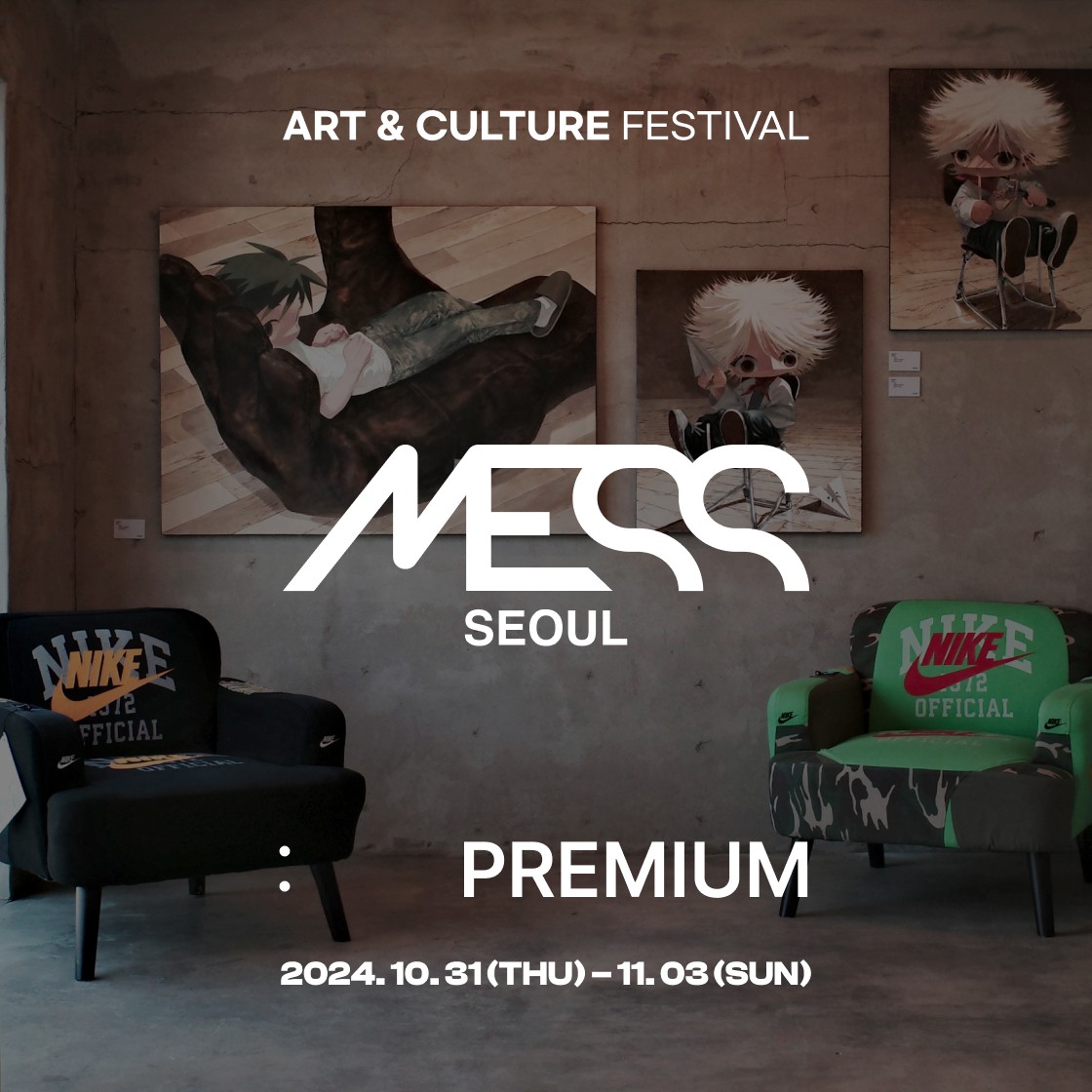 MESS:SEOUL VOL.1 Premium Ticket Early Bird 상세 이미지 1