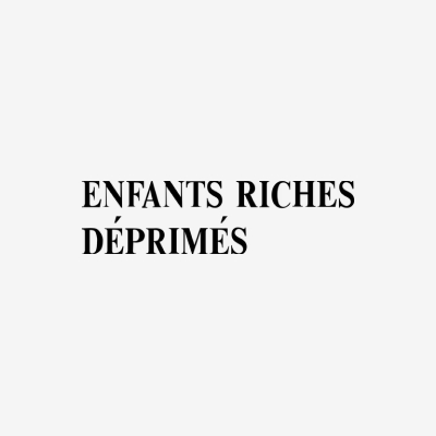앙팡 리쉬 데프리메(Enfants Riches Deprimes)