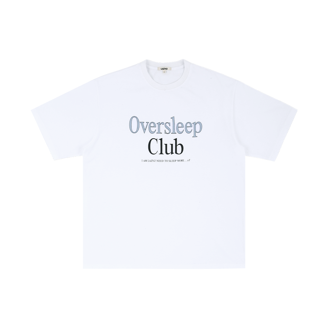 레이지지 오버슬립클럽 유니섹스 티셔츠 화이트(LAZYZ Oversleep Club Unisex Tshirt White) - 3