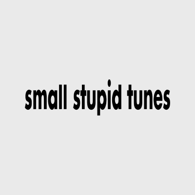 스몰스튜핏튠즈(smallstupidtunes)
