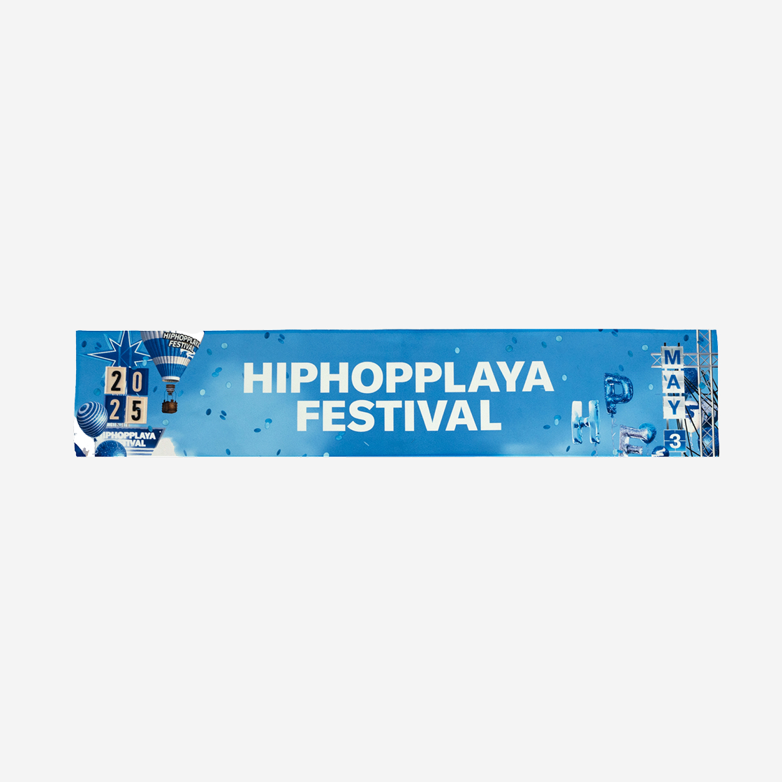 HPF25MD08 HIPHOPPLAYA FESTIVAL 2025 SLOGAN