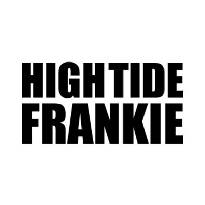 하이타이드 프랭키(HIGHTIDE FRANKIE)