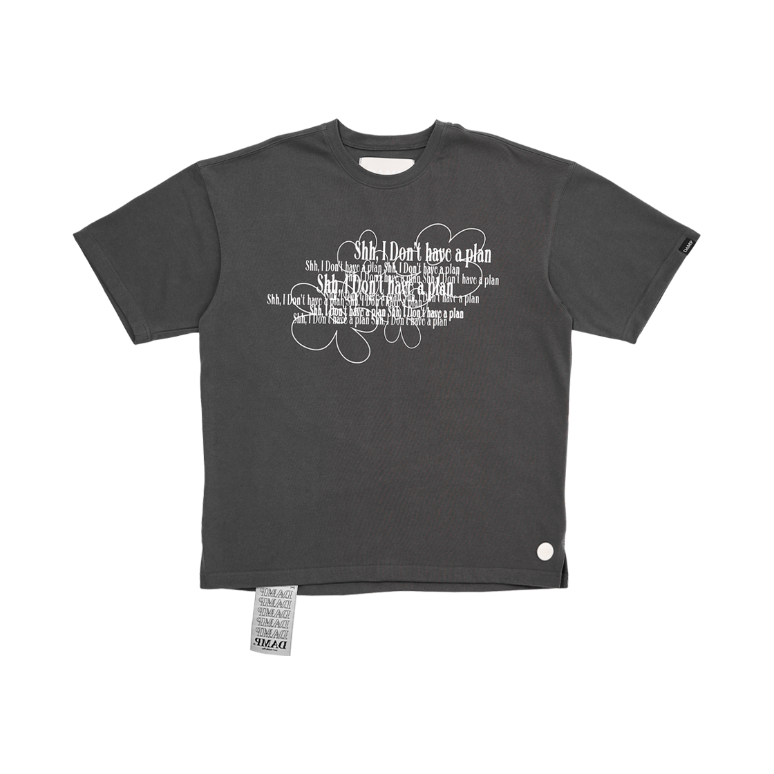 DTTS2405SG6CHL Don't Ask My Plan Flower Oversized Tee - Charcoal