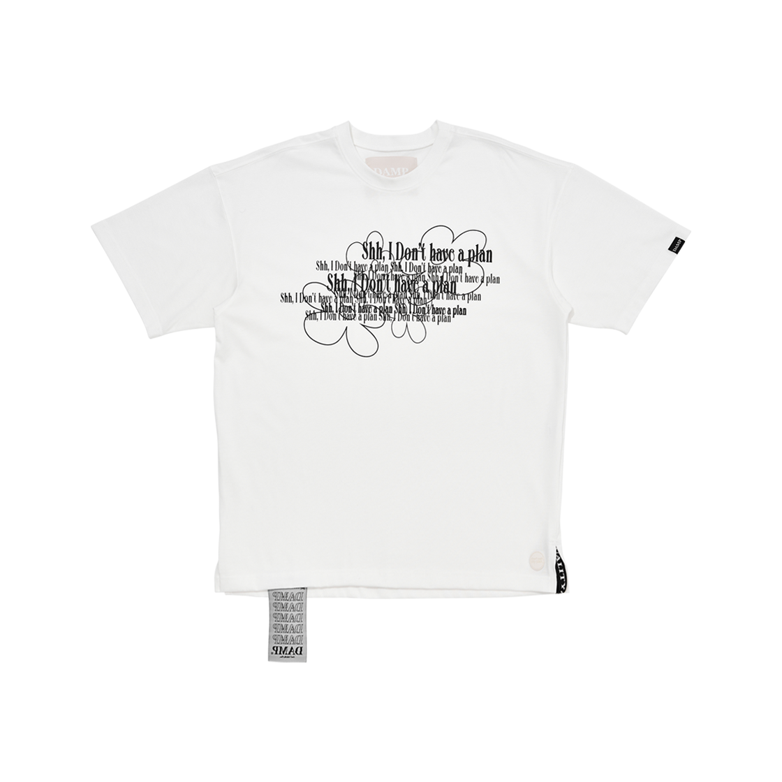 DTTS2405SG6WHT Don't Ask My Plan Flower Oversized Tee - White