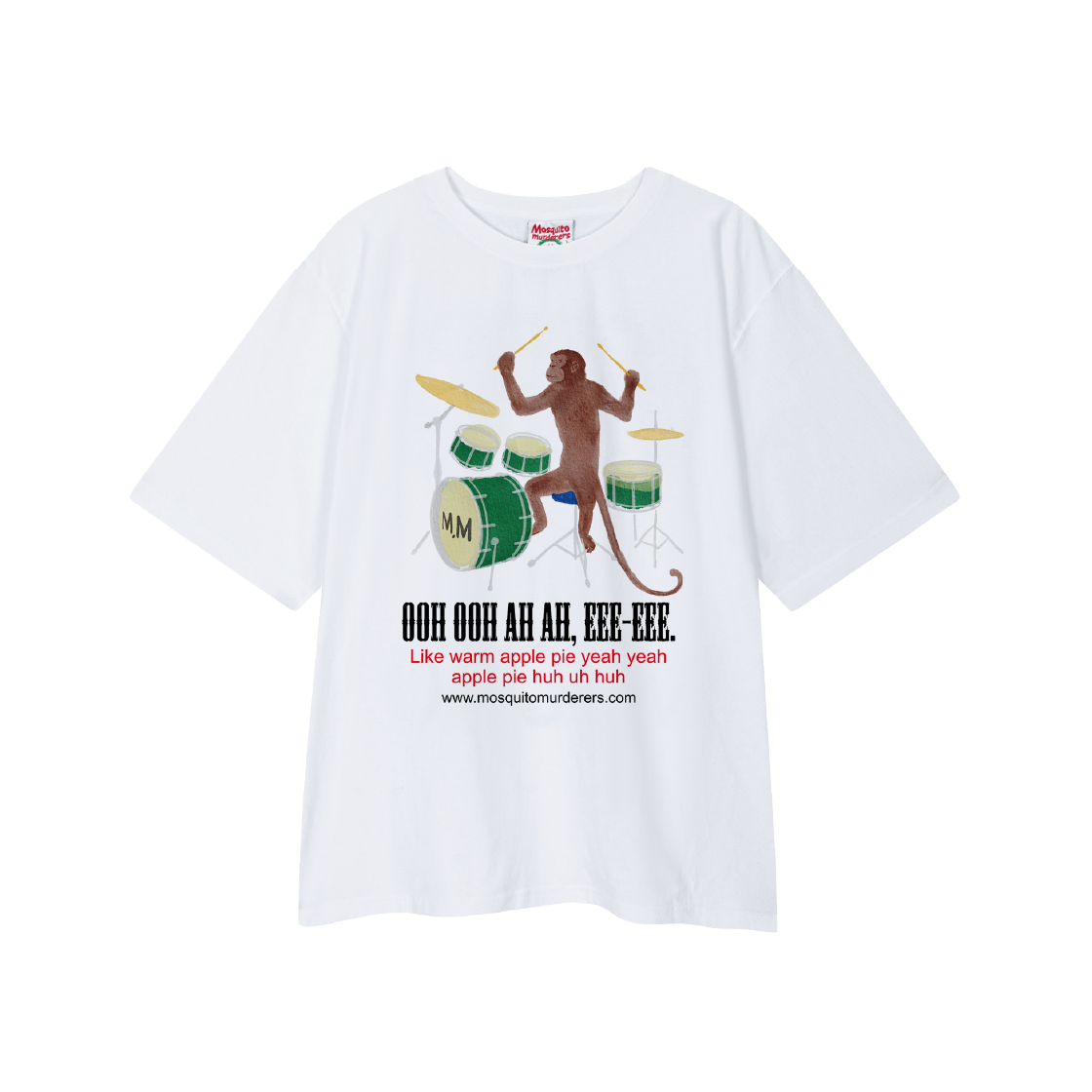 7655700 Mosquito Murderers Ooh Ooh Ah Ah, Eee Eee. T-Shirt