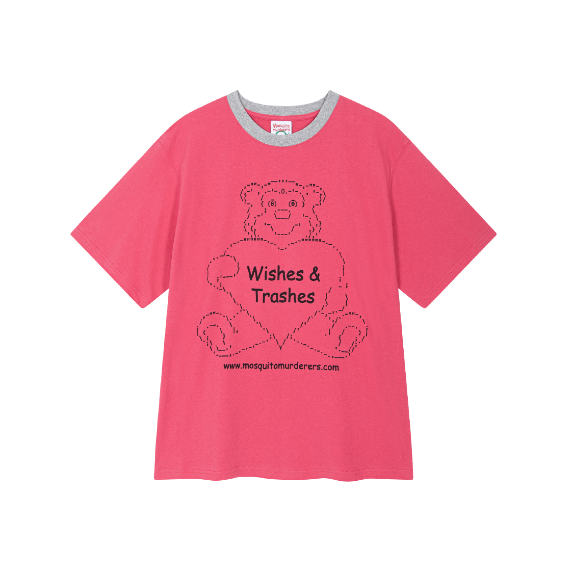 8061273 Mosquito Murderers Wishes and Trashes T-Shirt Pink