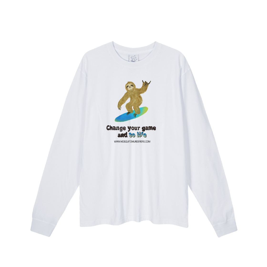 8191789 Mosquito Murderers Change Your Game And So Life Long Sleeved White