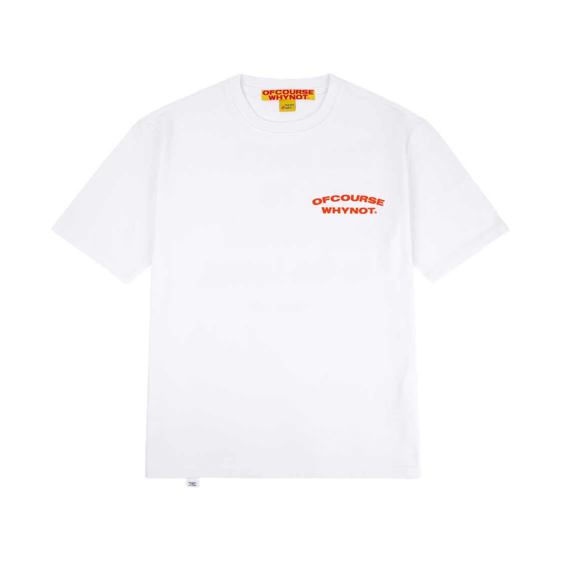 OW42TRU14_W ofcoursewhynot Blah Blah T-Shirt White