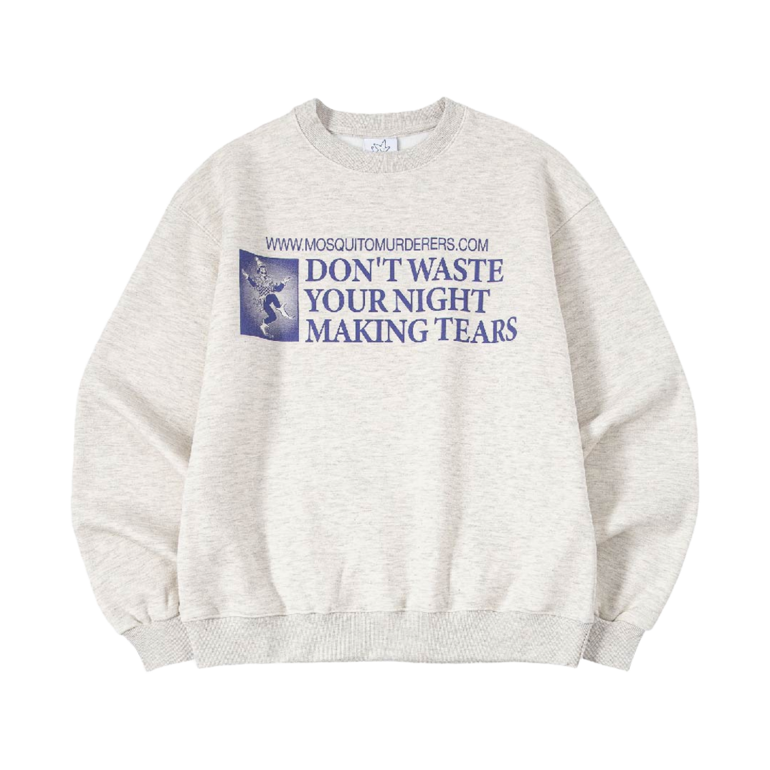 모스키토 머더러스 돈 웨이스트 유얼 나잇 메이킹 티얼스 플리스라인 스웨트셔츠(Mosquito Murderers Don'T Waste Your Night Making Tears Fleece Lined Sweatshirt) - 1