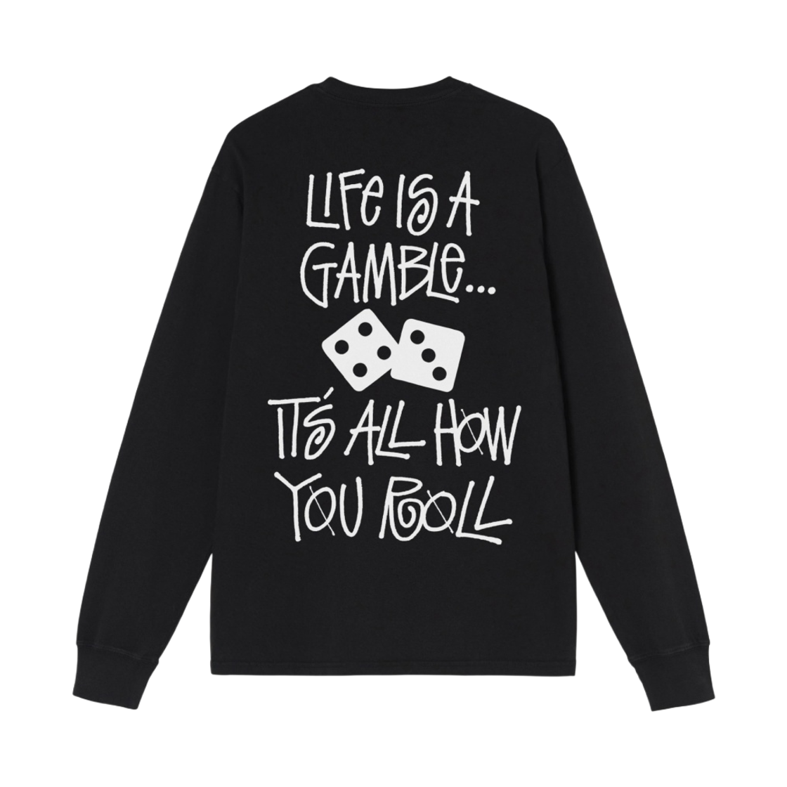 스투시 라이프 이즈 어 갬블 피그먼트 다이드 롱슬리브 티셔츠 블랙(Stussy Life Is A Gamble Pigment Dyed LS T-Shirt Black) - 1