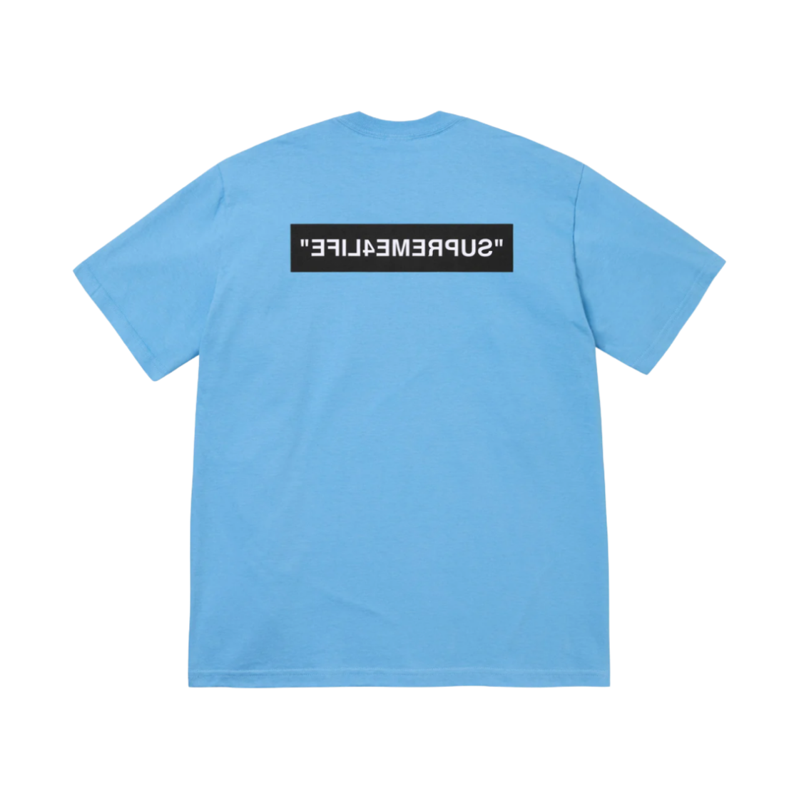 - Supreme 4 Life T-Shirt Bright Blue - 24FW