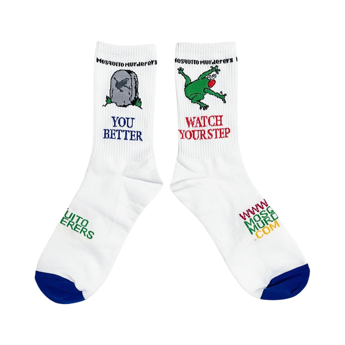 5628473 Mosquito Murderers You Better Watch Your Step Socks White