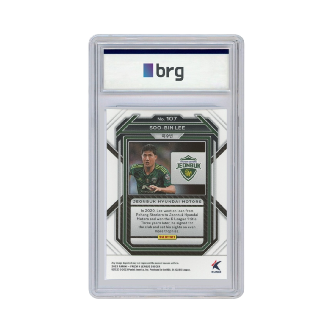 파니니 프리즘 K 리그 K 리그 1 #107 전북 현대 모터스 이수빈 베이스 축구 카드 2023(Panini Prizm K League K League 1 #107 Jeonbuk Hyundai Motors Lee Soo Bin Base Soccer Card 2023) - 2