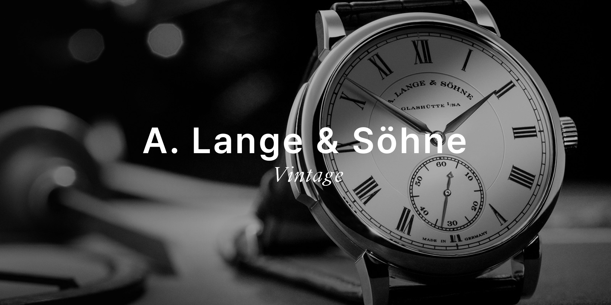 랑에 운트 죄네 빈티지(A.Lange & Sohne Vintage)