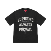 Supreme Always Prevail S/S Top Black - 25FW