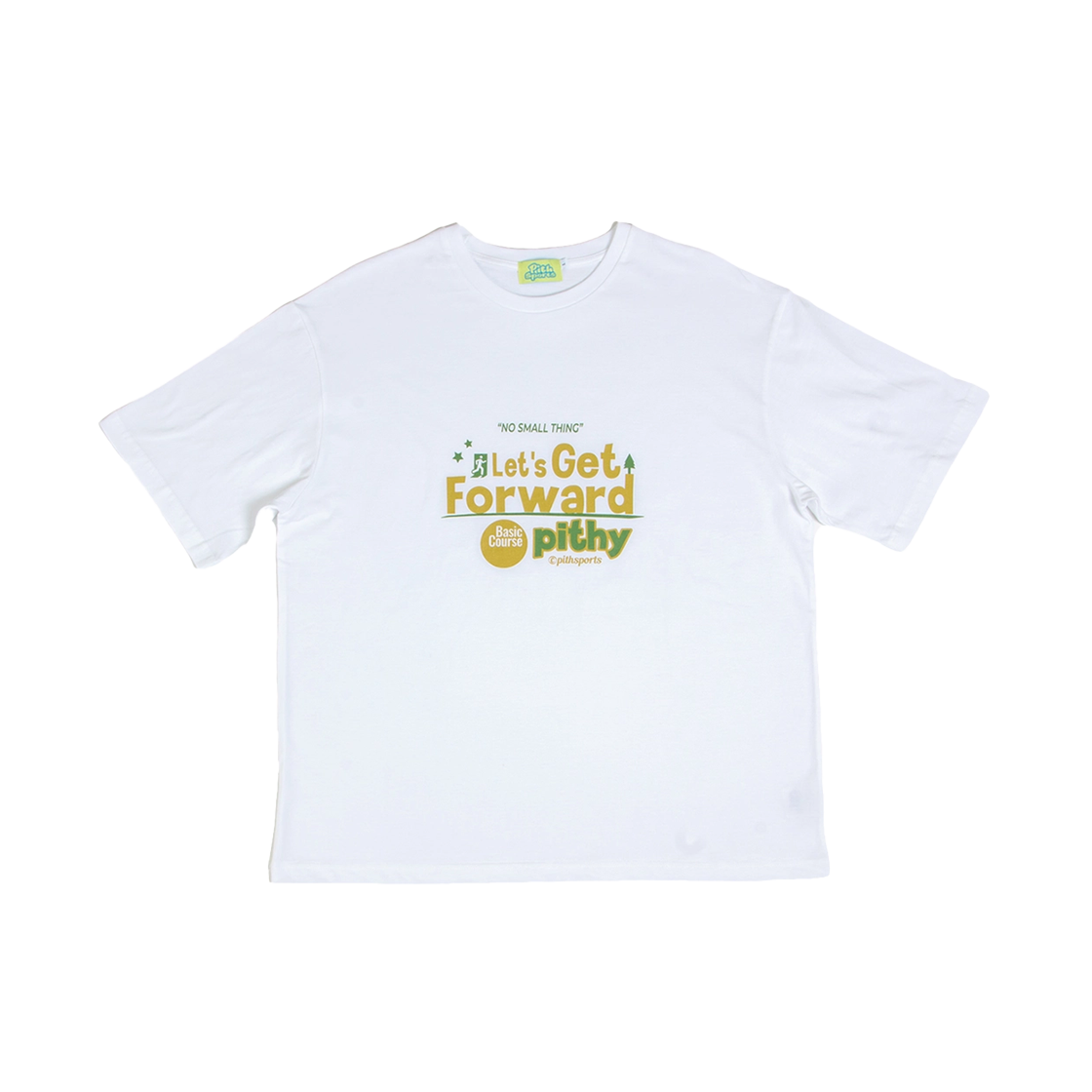 202402016 PITHSPORTS Let's Get Forward Tee White