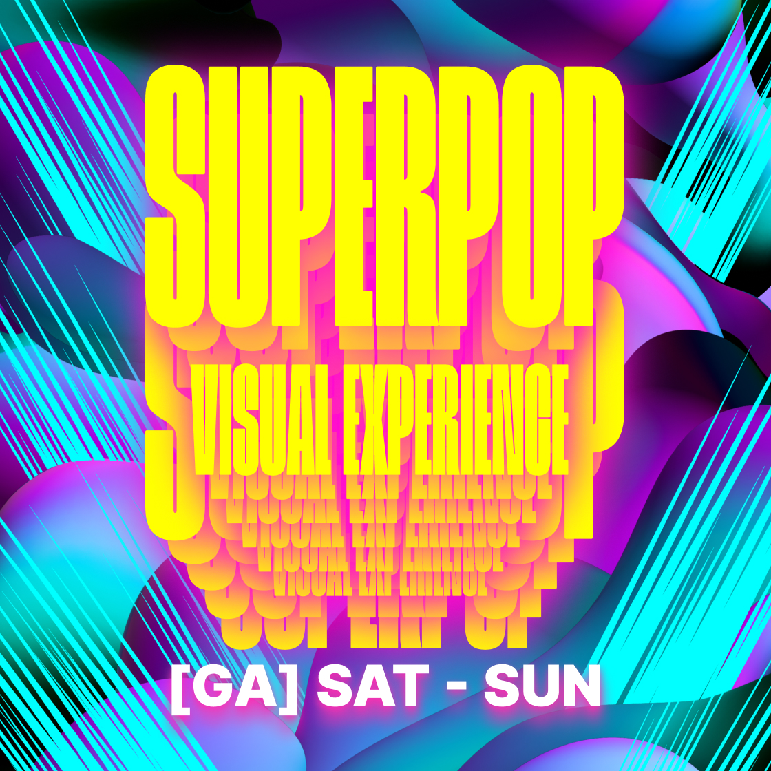 [GA]프리세일 티켓 양일권(토-일) 슈퍼팝 2025([GA]PRE-SALE TICKET (SAT-SUN) SUPERPOP 2025)