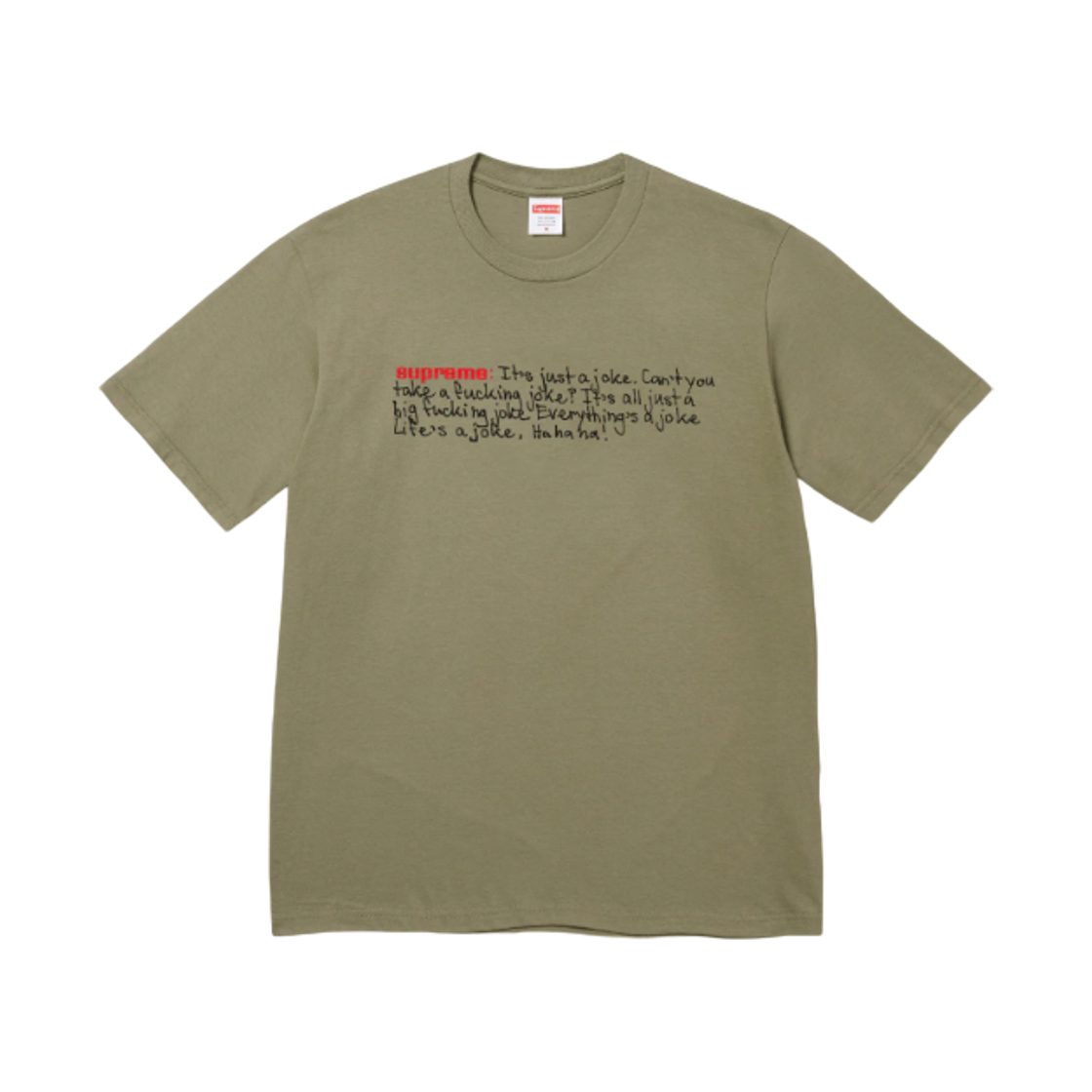 - Supreme Joke T-Shirt Light Olive - 25FW