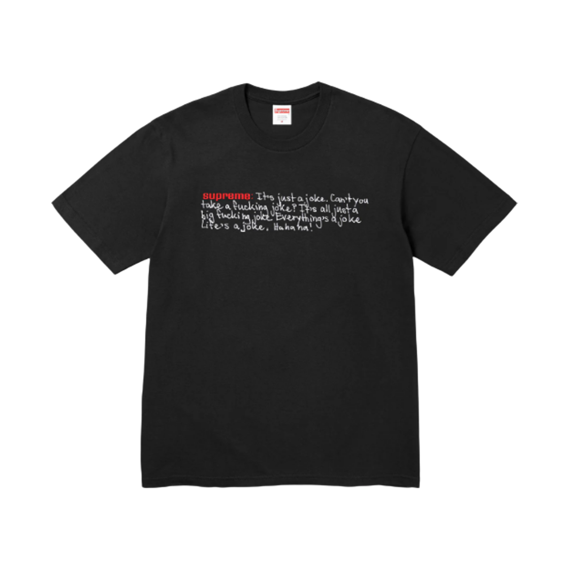 - Supreme Joke T-Shirt Black - 25FW