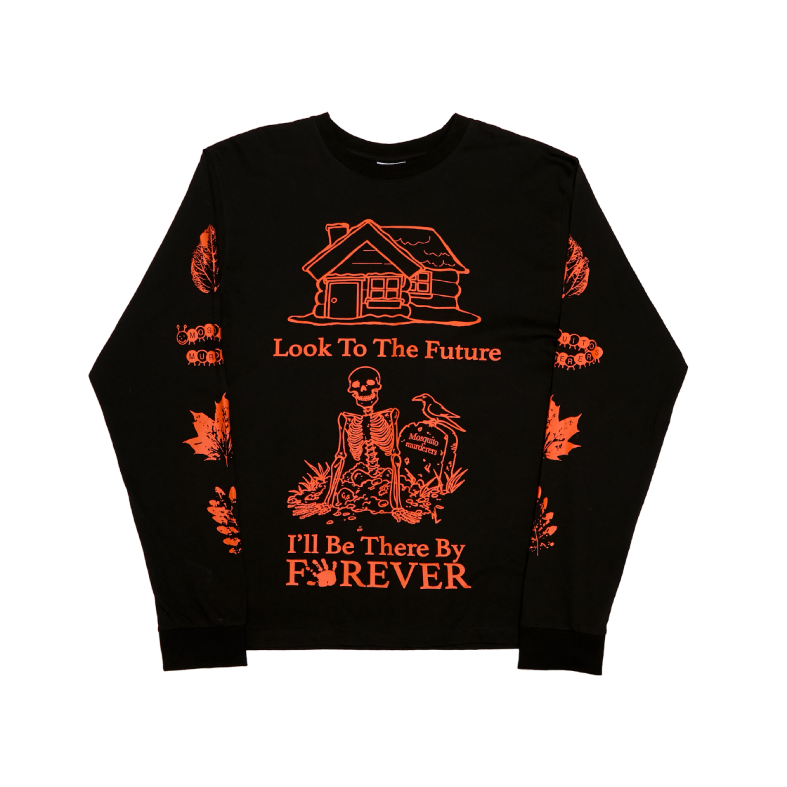 모스키토 머더러스 룩 투더 퓨쳐 아윌 비 데어 바이 포에버 롱슬리브 블랙(Mosquito Murderers Look To The Future I'll Be There By Forever Long Sleeved Black)