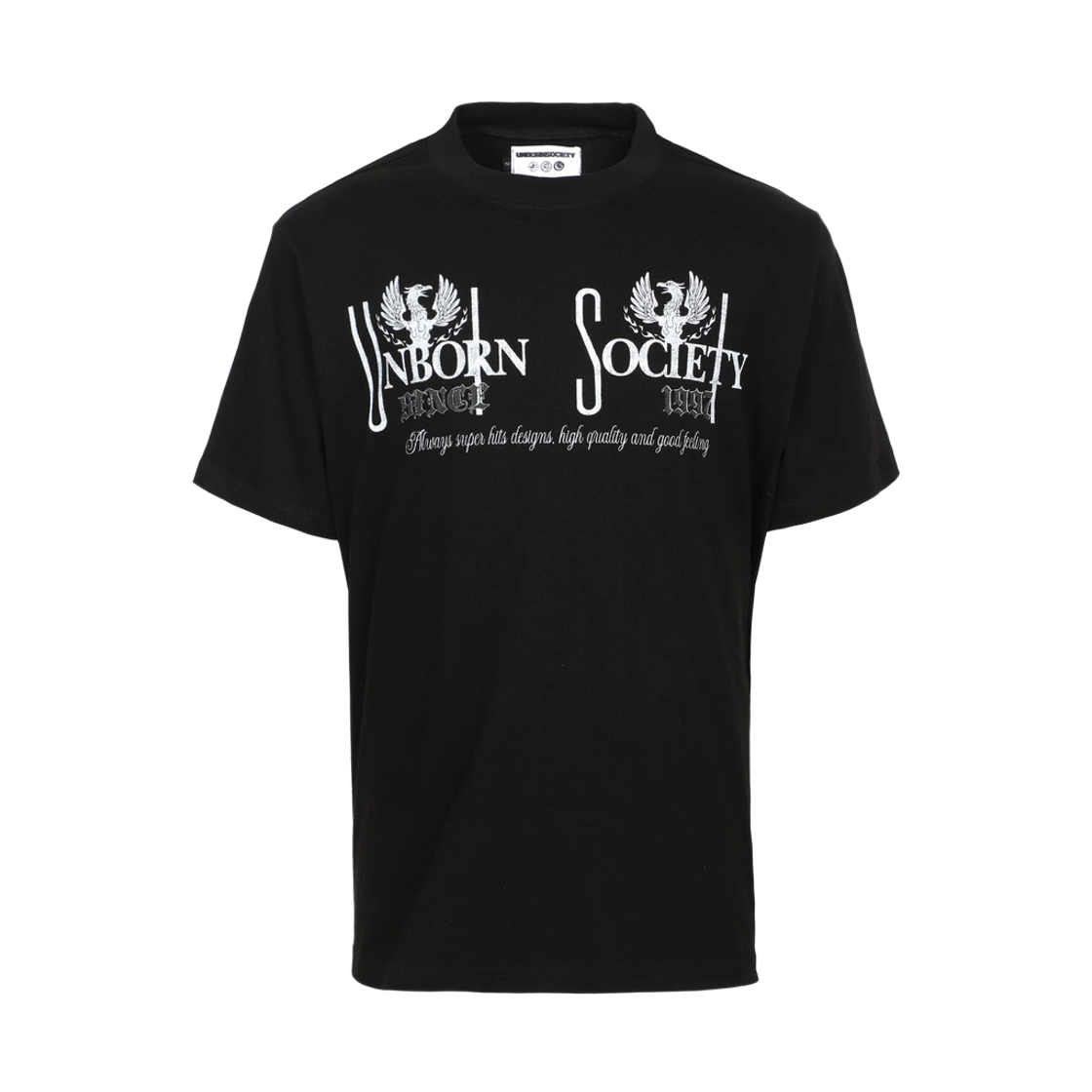 FW25-015 Unborn Society Since 1997 T-Shirt Black