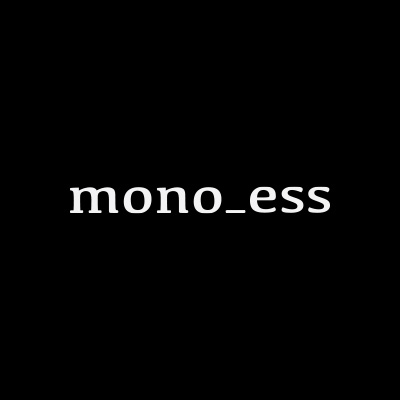 모노리스(mono_ess)