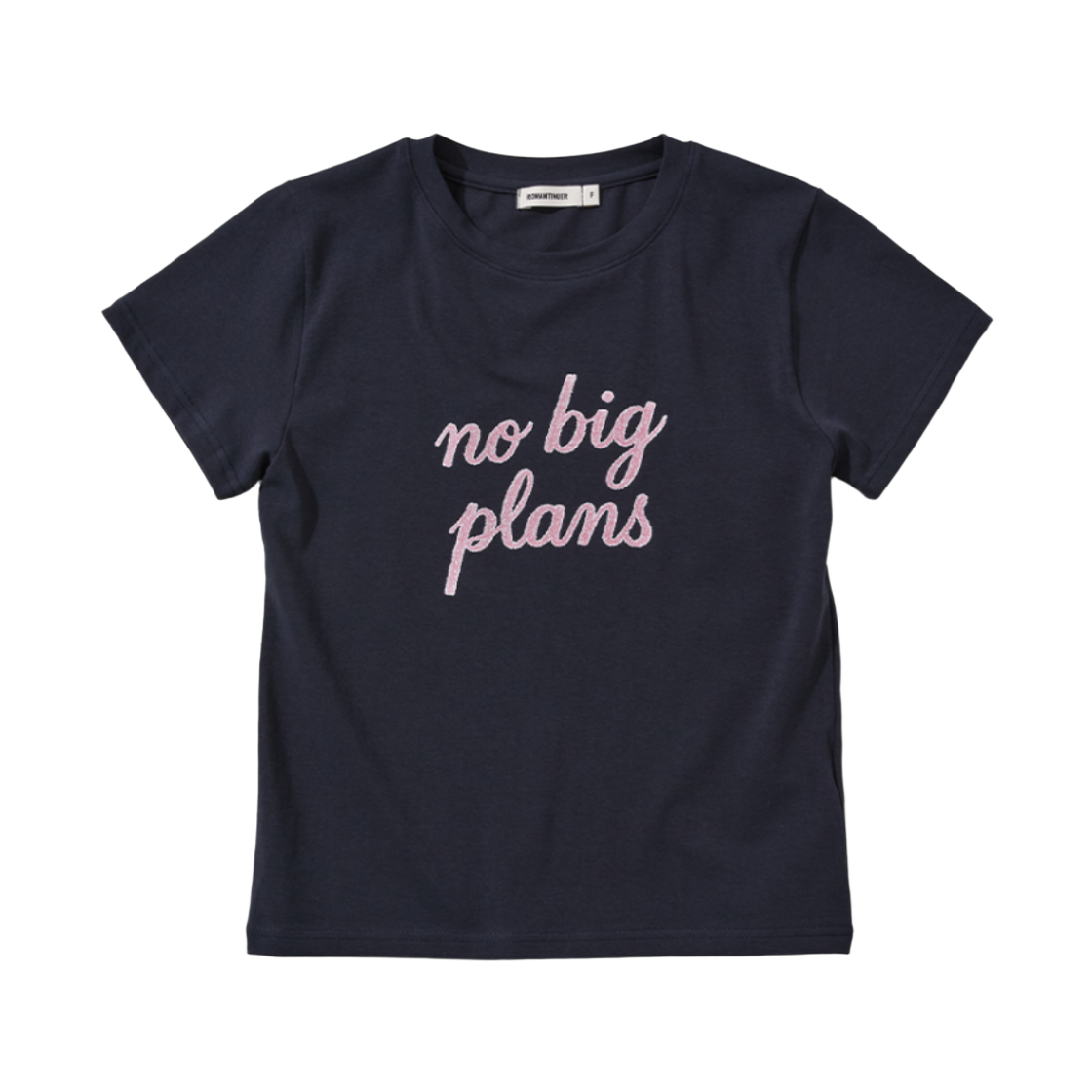 로맨티누어 노 빅플랜 레터링 티셔츠 네이비(ROMANTINUER No Big Plans Lettering T-Shirt Navy)