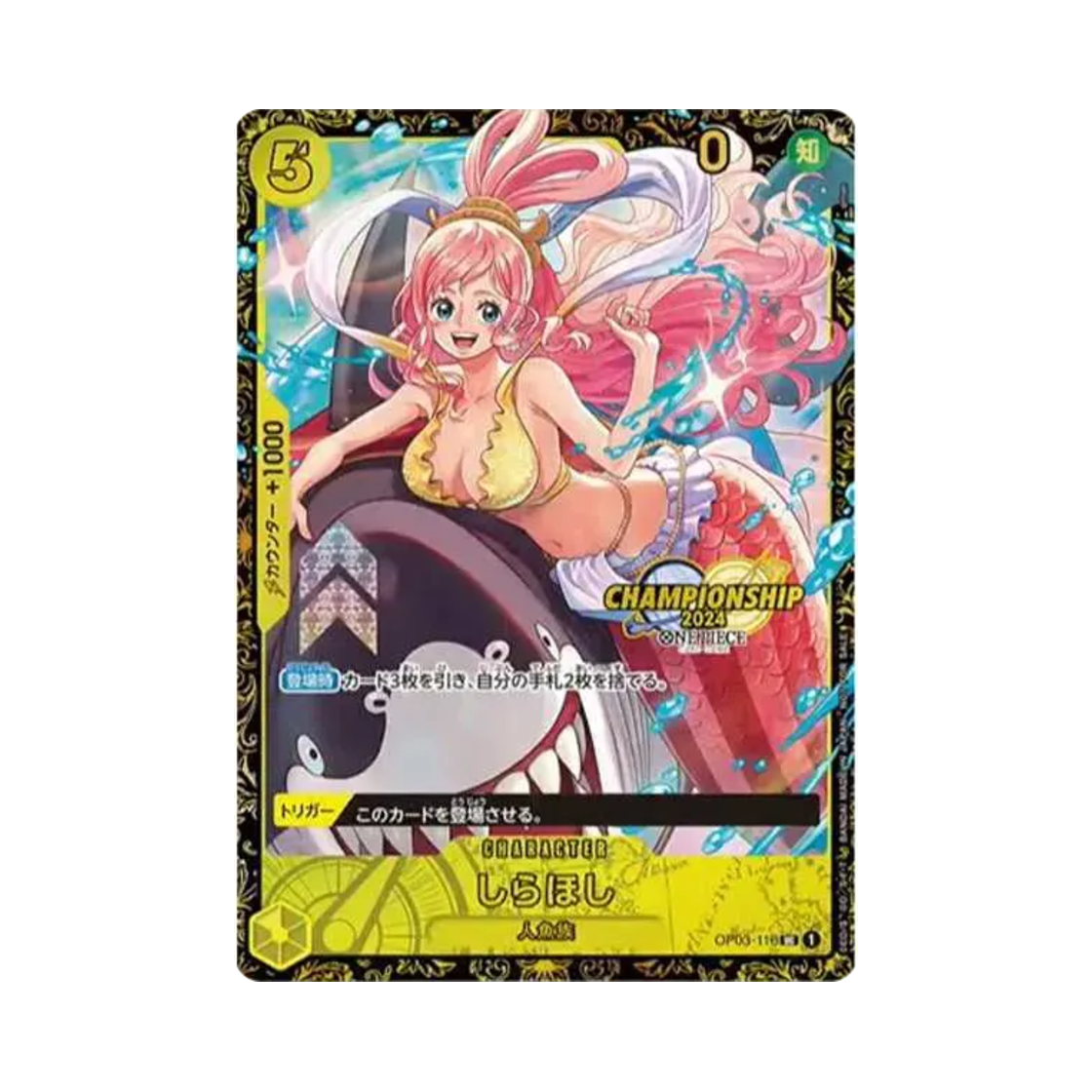 OP03-116-UC One Piece TCG Shirahoshi UC OP03-116 Promotion Card Championships 2024 Gift (Japanese Ver.)