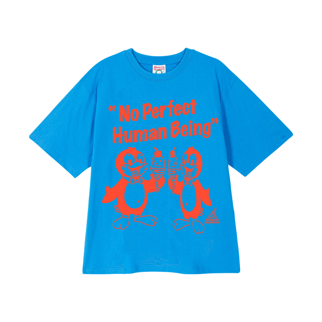 모스키토 머더러스 노 퍼펙트 휴먼 비잉 티셔츠(Mosquito Murderers No Perfect Human Being T-SHIRT) - 1