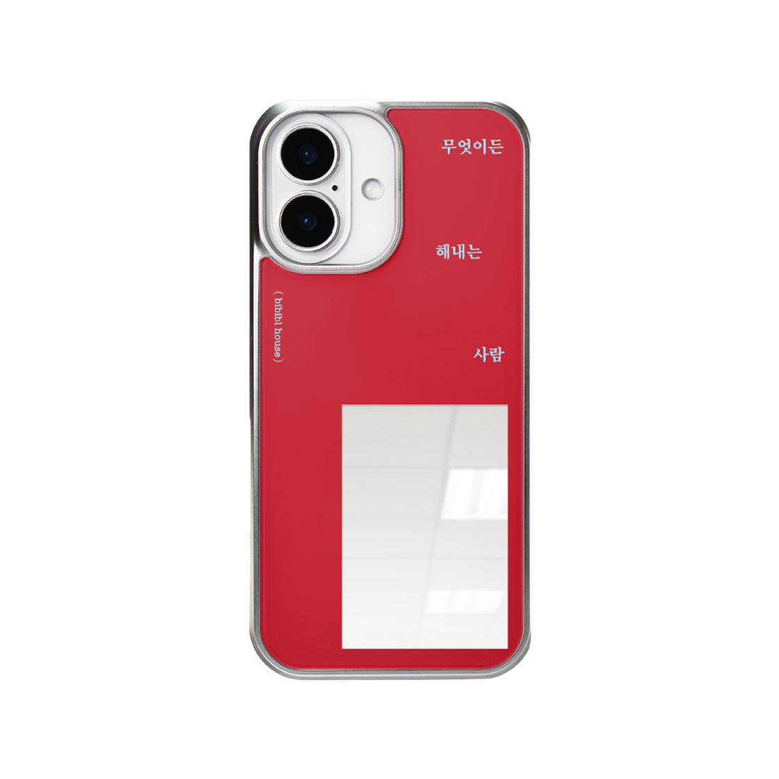 b1 BIBIBL HOUSE Silver Mirror Someone who makes anything happen Phone Case red