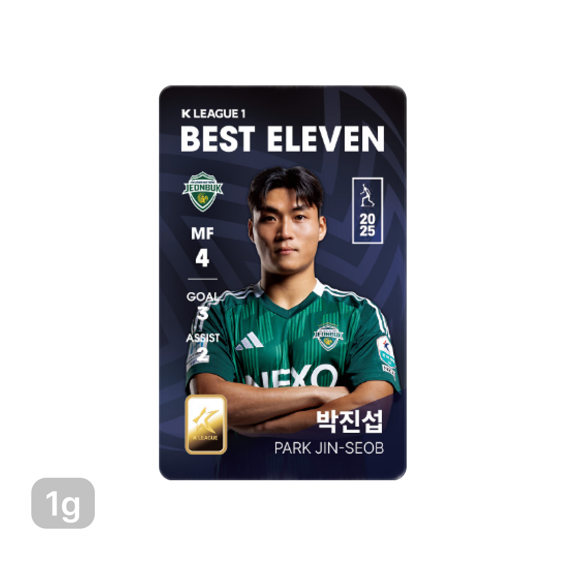- Gold KOMSCO Gold KOMSCO 2025 K League 1 Awards  Best Eleven Park Jin Seob Card Type Gold 1g