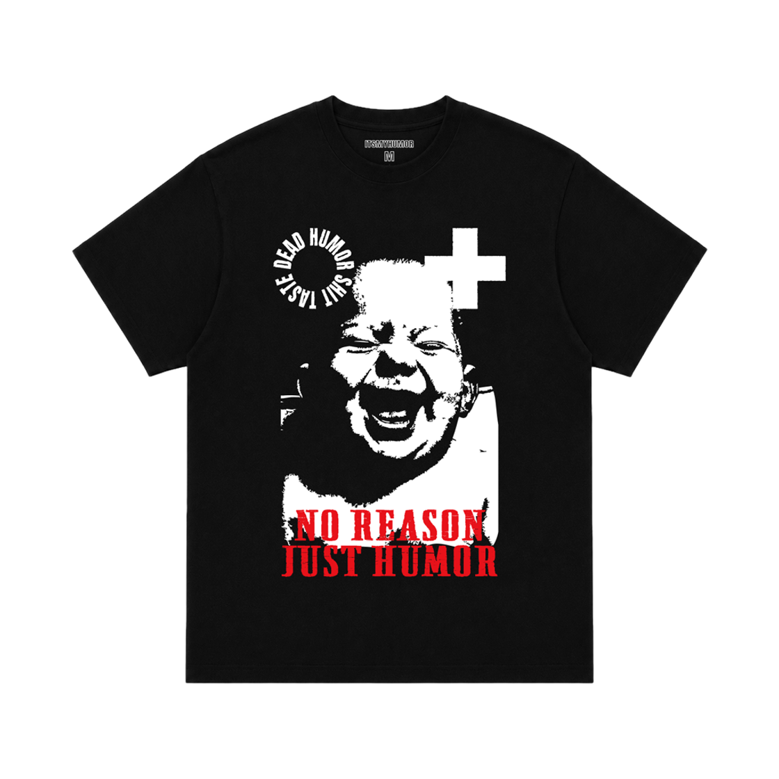 IMHTNRB ITSMYHUMOR No Reason Tee Black