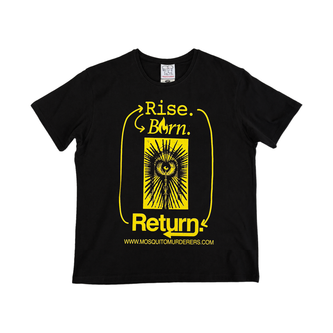 9606202 Mosquito Murderers Rise. Born. Return T-Shirt Black