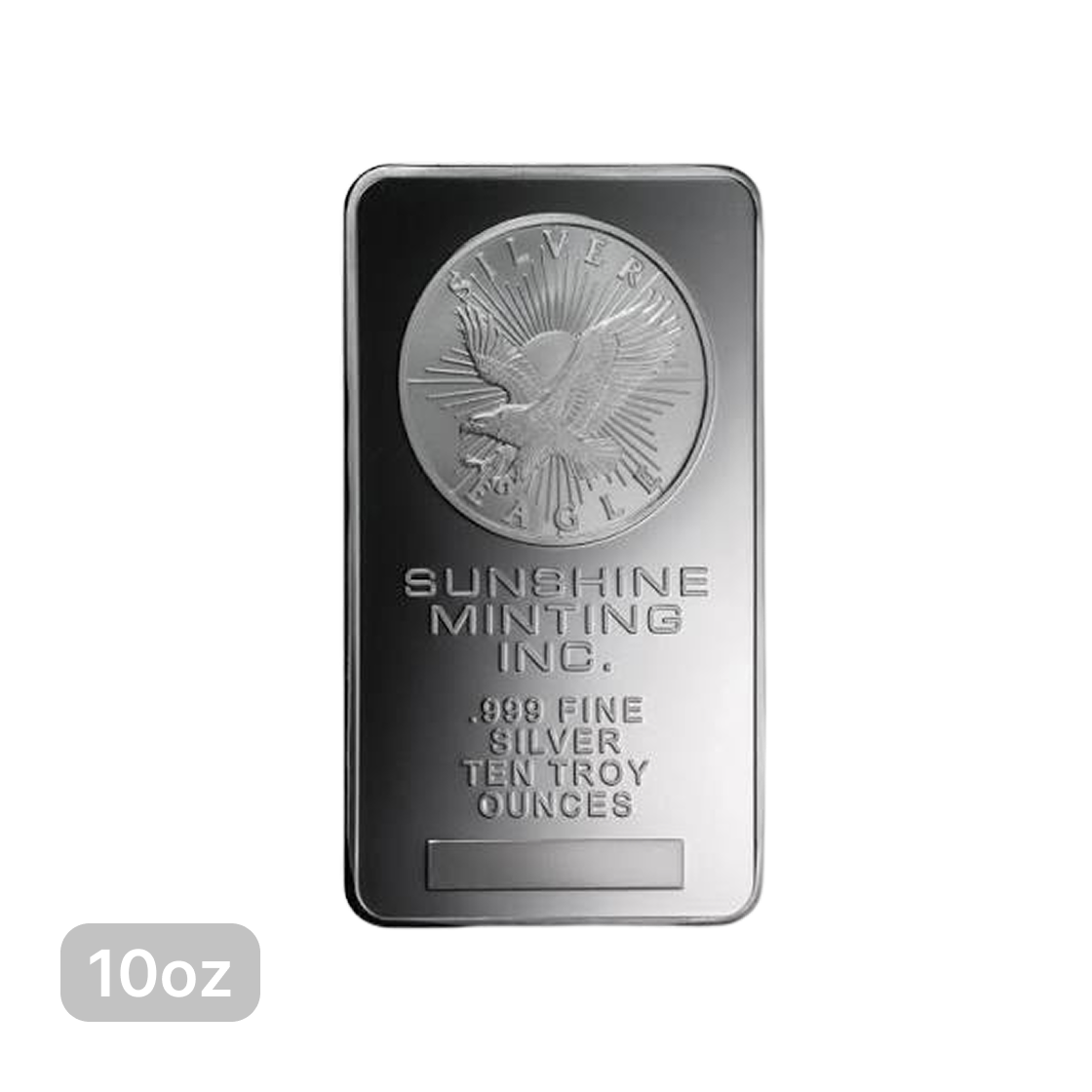 - Silver Sunshine Minting Silver Bar 10 oz