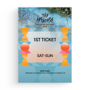 The Air House 1st Ticket (Sat - Sun)