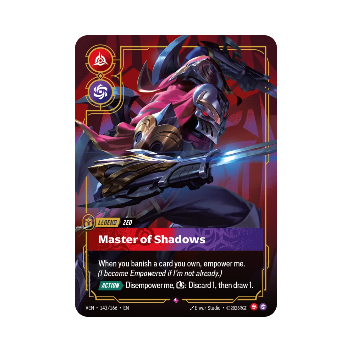 VEN-143-166-F Riftbound Zed Master of Shadows R Foil Vendetta (English Ver.)
