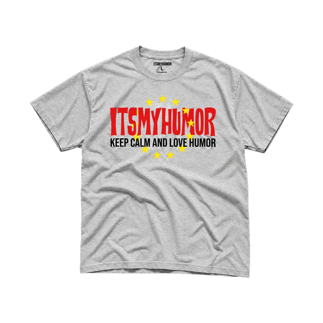 IMHTLHG ITSMYHUMOR Love Humor Tee Gray